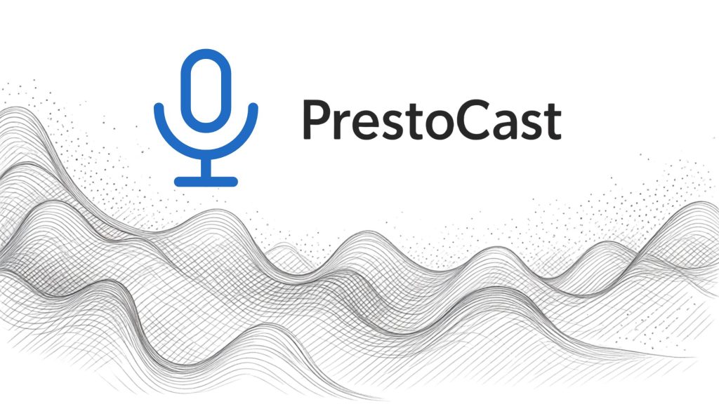 PrestoCast convierte notas de voz en un podcast en segundos